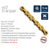 Chain, KMC Mod.E12 TURBO,  130L, Ti-N Gold, w/CL552-EPT connector (Ebike Chain, higher pin power for e-Bike torque)